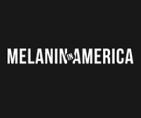 Melanin In America coupons